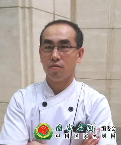 王三进|国家名厨编委会高级委员（北京）